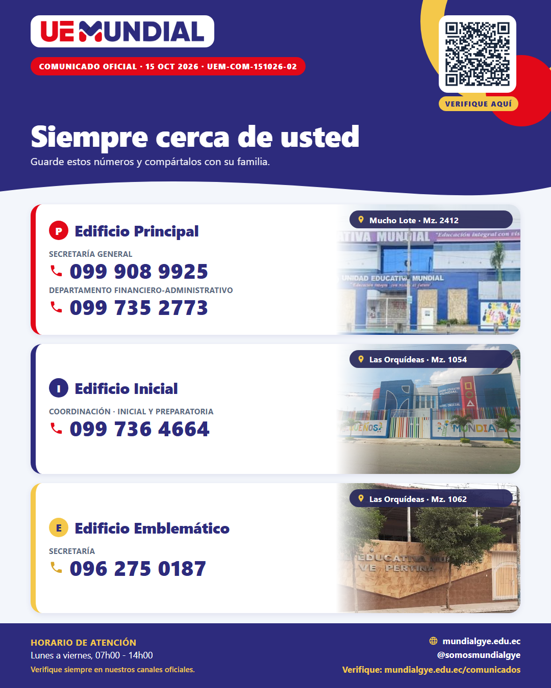 Comunicado oficial UEM-COM-151026-02 con los números de contacto de los edificios Principal, Inicial y Emblemático, y el horario de atención de lunes a viernes de 07h00 a 14h00.